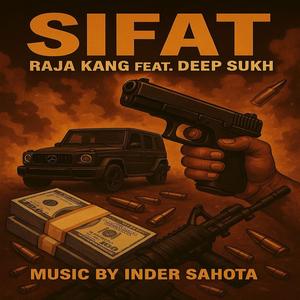 SIFAT (feat. DEEP SUKH & INDER SAHOTA) (Explicit)