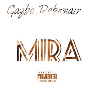 Mira (Explicit)