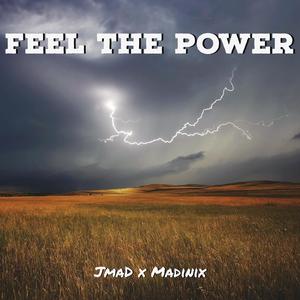 Feel The Power (Original Mix)