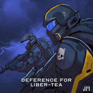 Deference For Liber-tea