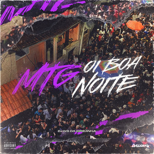 Mtg Oi Boa Noite (Explicit)