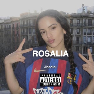 ROSALIA (Explicit)