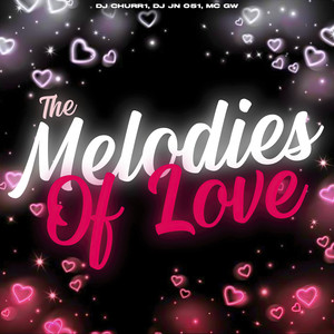 The Melodies of Love