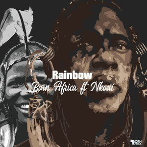 Rainbow(feat. Nkosii)