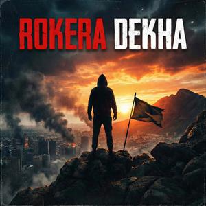 Rokera Dekha