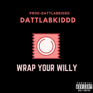 Wrap Your Willy