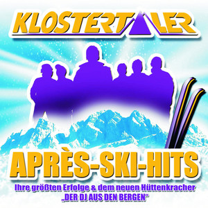 Der DJ aus den Bergen (Apres Ski Hit Mix)