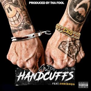 Handcuffs (feat. Chrishon) (Explicit)