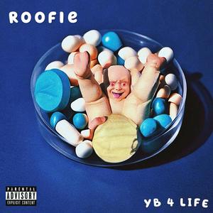 Roofie (Explicit)