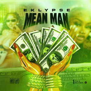 Mean Man (Explicit)