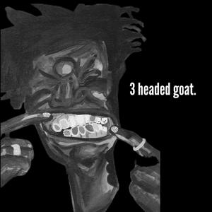 3 headed goat (Explicit)