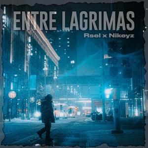 Entre Lágrimas (feat. Nikeyz)