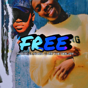 Free(Revisit)(feat. Lee The Deejay)
