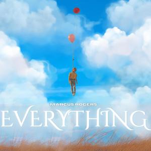 Everything (feat. Rick Rogers)