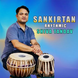 Sankirtan Rhytimic Shiva Tandav
