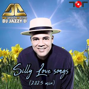 Silly Love songs (2025 Mix)