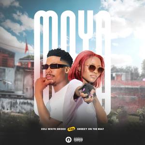 Moya (feat. SmeezyOn The Beat)