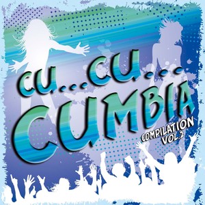 Cu...Cu...Cumbia compilation, vol. 2