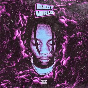 BXBY WRLD. (Explicit)