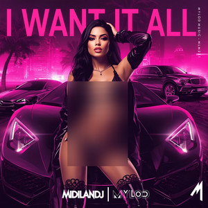 I Want It All (Extended Mix)