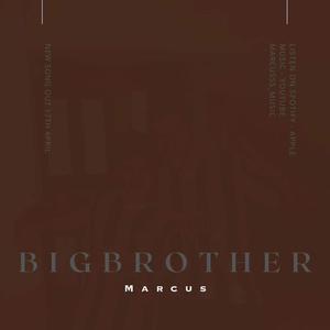 Big Brother (Explicit)