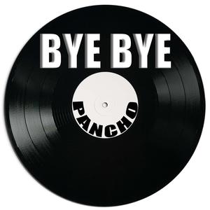 BYE BYE
