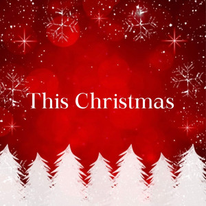 This Christmas (Explicit)