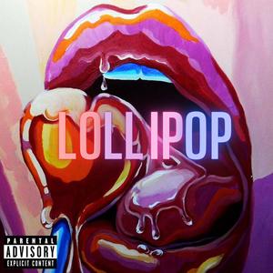 LOLLIPOP (Explicit)