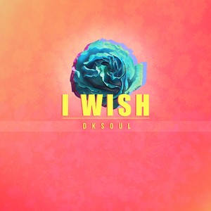 I Wish (Inst.)