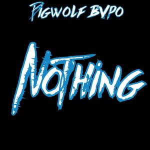 Nothing (Explicit)