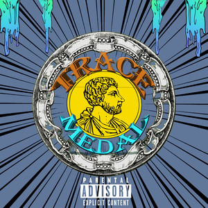 Medal (Explicit)