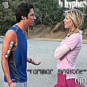 Familiar Ringtone (Explicit)