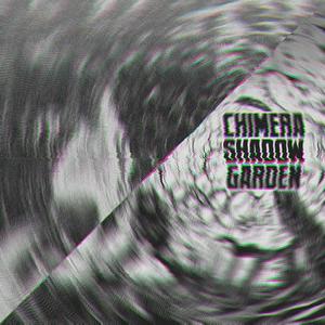 chimera shadow garden (Explicit)