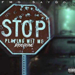 Blood Line (TCG Mazzi Diss) (feat. FMG SAYGO) (Explicit)