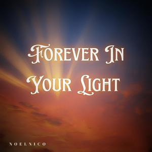 Forever In Your Light