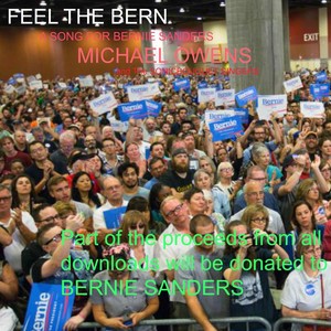 Feel the Bern (a Song for Bernie Sanders)