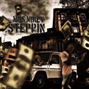 Steppin (Explicit)
