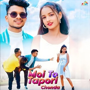 Moi To Tapori Chonda (Nagpuri)