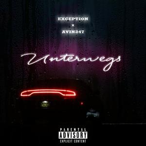 Unterwegs (Explicit)