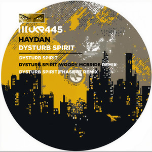 Dysturb Spirit (Woody McBride Remix)