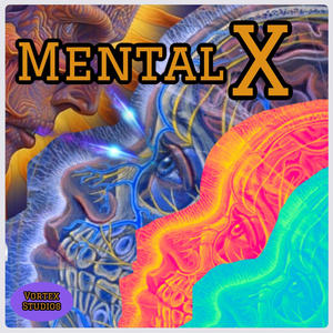 Mental X Remastered