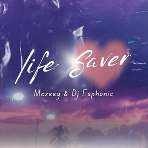 Life Saver (feat. Mczeey)