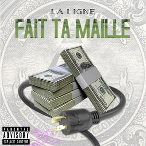 Fait ta maille (Explicit)