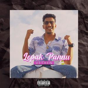 Lepak Pannu (Explicit)