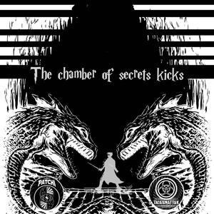 The Chamber of Secrets Kicks