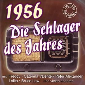 Die Schlager des Jahres 1956