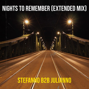 Nights to Remember (Extended Mix)