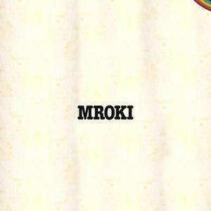 Mroki (Explicit)