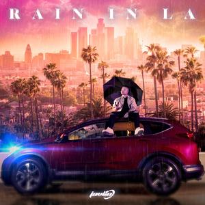 RAIN IN LA (EP)