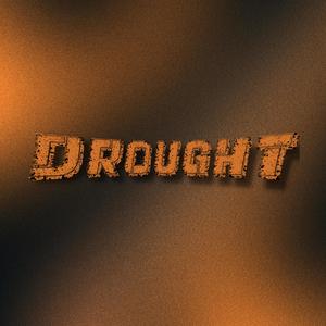 DROUGHT (Explicit)